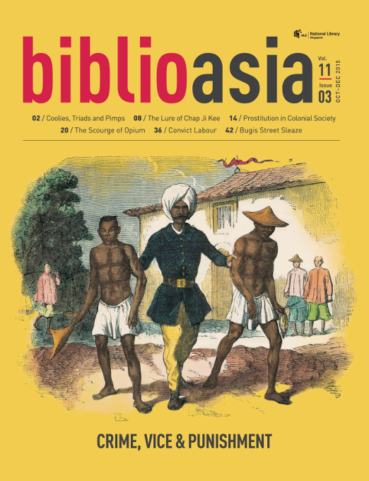 Detalles del título BiblioAsia, Vol 11 Issue 3, Oct-Dec 2015 de National Library Board - Disponible